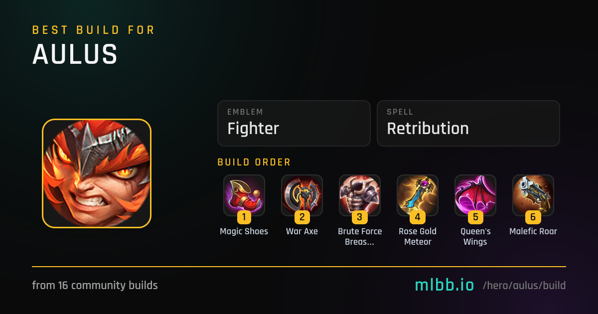 Aulus Build & Best Emblem — October 2026 | MLBB | MLBB.io